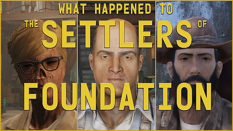Fallout 76 Lore - What Happened to the Settlers of Foundation - Part 1