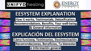 UNIFYD HEALING - EESystem | Explanation, Testimonials, Pets, Detoxification,... (SUB ESPAÑOL)