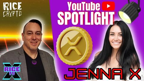 Bringing Crypto & NFTs To The Masses w Jenna X (YouTube Spotlight)
