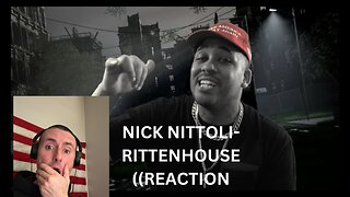 RITTENHOUSE | NICK NITTOLI | ((REACTION)) @nicknittoli