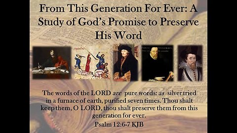 FTGF Lesson 53 | The Process of Preservation: The Preservation of the New Testament, Part 2