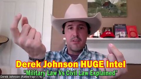 Derek Johnson HUGE Intel July 12: "Military Law Vs Civil Law Explained"