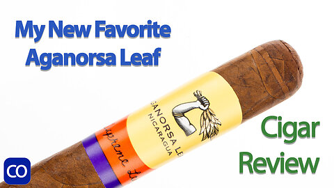 Aganorsa Leaf Supreme Leaf Rothschild Cigar Review