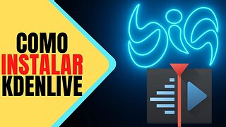 Como instalar Kdenlive no BIGLINUX