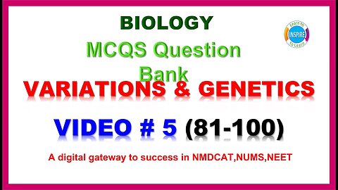Variations and Genetics Video # 5 #mdcatbiology #variationsandgeneticsmcqs #neat #etea #nums #ppsc