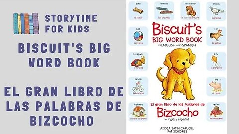 🐕Biscuit's Big Word Book 🐾 El Gran Libro de las Palabras de Bizcocho @storytimeforkids123