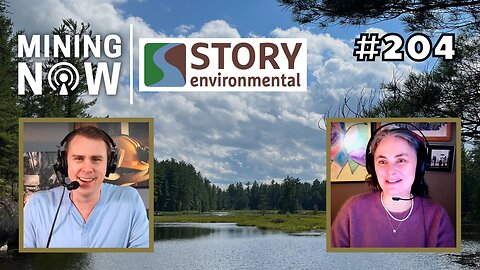Story Environmental: Balancing Mining and Environmental Stewardship #204