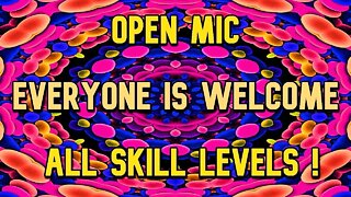 Open Mic Night ---Open Mic Come and play !