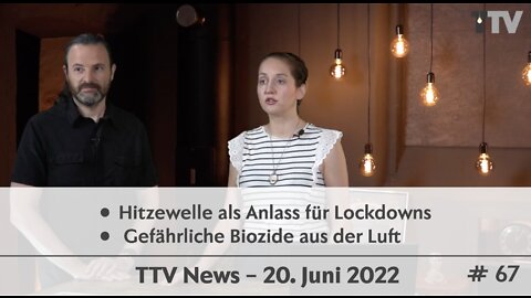 TTV News Nr. 67 – 20. Juni 2022