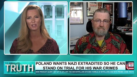 POLAND WANTS NAZI EXTRADITED SO HE CAN STAND ON TRIAL FOR HIS WAR CRIMES
