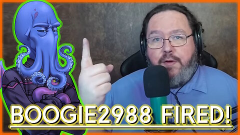 Boogie2988 Is Fired From Lolcowlive