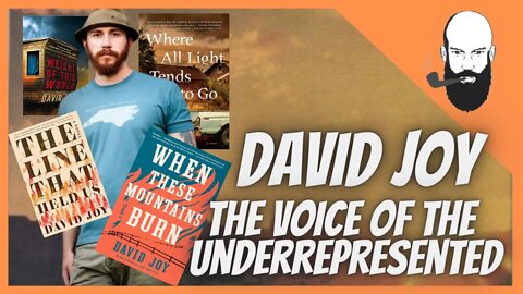 David joy writer / voices of the underrepresented / southern grit lit