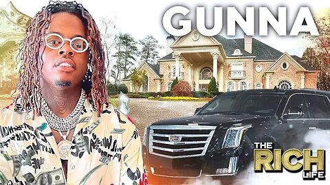 Gunna | The Rich Life | How He Spends & Earns His Fortune?