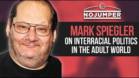 Mark Spiegler on Interracial Politics in the Adult World