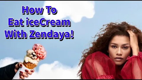 How does Zendaya eat ice cream?!