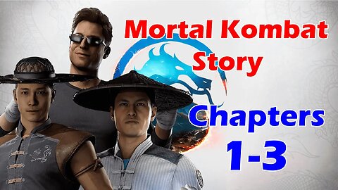 Chapters 1-3 Kung Lao, Johnny Cage, Raiden Story | Mortal Kombat 1