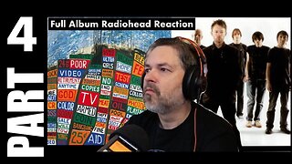 pt4 Radiohead Full Album Reaction | Hail to the Thief