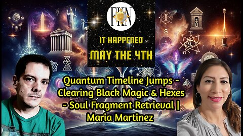 FKN Clips: It Happened May the 4th - Timeline Jumps - Black Hexes - Soul Retrieval | Maria Martinez