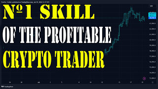 The Nº1 SKILL that you Need to Develop to Become a PROFITABLE Crypto Trader