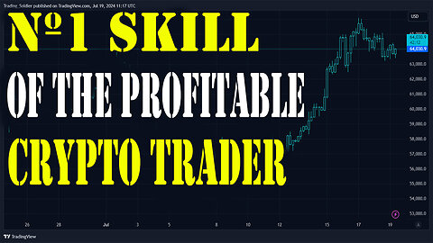 The Nº1 SKILL that you Need to Develop to Become a PROFITABLE Crypto Trader