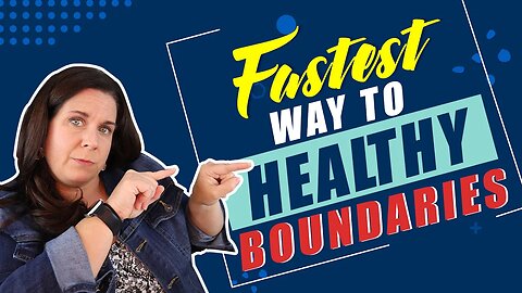 Healthy vs. Unhealthy Boundaries