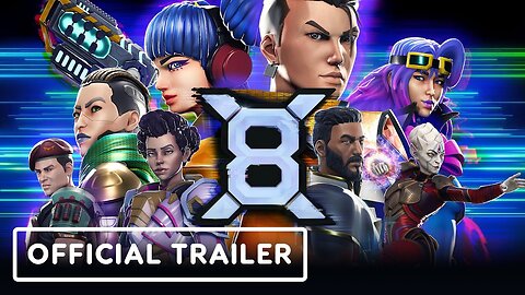 X8 - Official Update Trailer