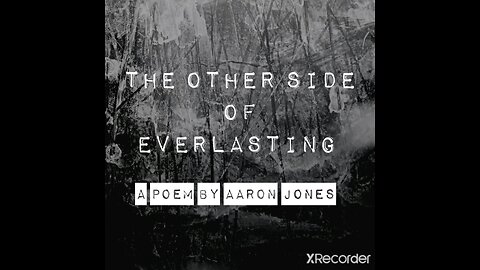 The Other Side of Everlasting (Spoken Word)