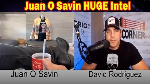 JUAN O' SAVIN & DAVID NINO - HUGE INTEL: NO ONE SAW THIS COMING! - TRUMP NEWS