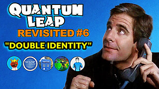 Quantum Leap Double Identity Revisited | Quantum Leap Review & Reaction