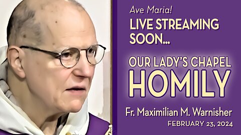 Friday of the First Week of Lent - February 23, 2024 - HOMILY