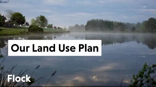 Our LAND USE PLAN Via PERMACULTURE ZONES — Ep. 100