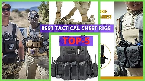 Best Tactical Chest Rigs | The Ultimate Chest Rig Review