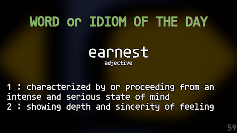 Word Of The Day #059 - earnest