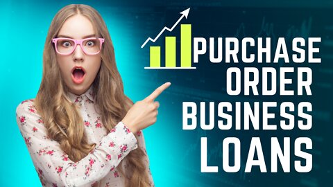 Purchase Order Business Loan - What’s Holding Back Small Businesses From Growing?