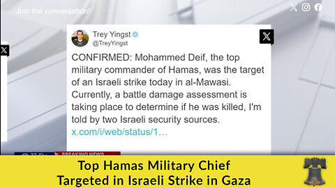 Top Hamas Military Chief Targeted in Israeli Strike in Gaza