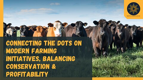 Lasso: Connecting the Dots on Modern Farming Initiatives, Balancing Conservation & Profitability