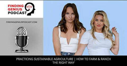 Practicing Sustainable Agriculture | How To Farm & Ranch The Right Way