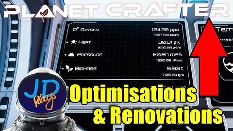 Planet Crafter EP11 Optimisations and Renovations 👨‍🚀 Let's Play, Early Access, Walkthrough 👨‍🚀