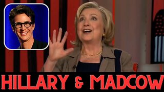 Hillary Laughing With Rachel Maddow Over Another Trump Indictment