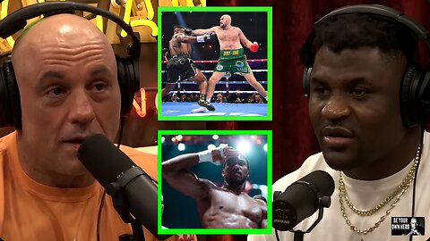 Francis Ngannou And Joe Rogan On Tyson Fury & Anthony Joshua Fights