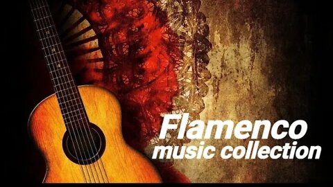Flamenco Music - Flamenco Music Guitar Collection