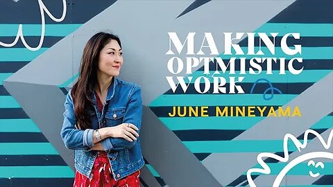 Optimism with June