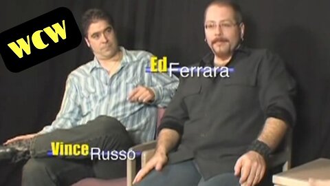 Inside WCW with Vince Russo & Ed Ferrara (2004)