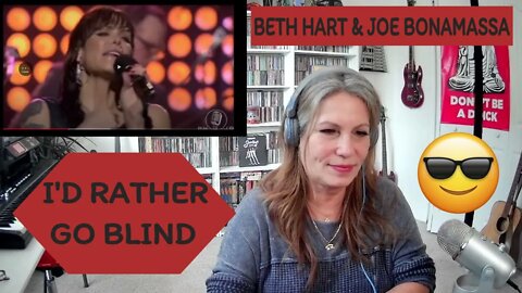 BETH HART Reaction I'D RATHER GO BLIND TSEL BETH HART JOE BONAMASSA TSEL Reacts Beth Hart TSEL!