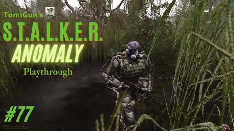 S.T.A.L.K.E.R. Anomaly #77: Zombified Stalkers Hide in the Bushes Now?! (Wallet: 82K RU)