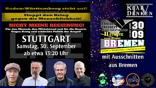 LIVE I Stuttgart: "Nicht meine Regierung" mit Ausschnitten aus Bremen