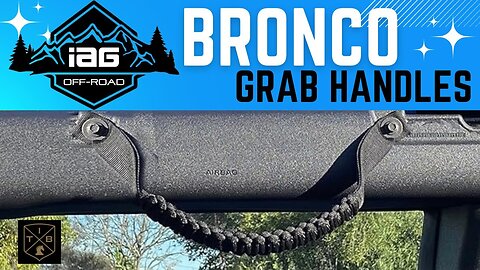 Bronco Grab Handles from IAG Off Road