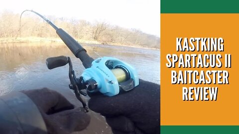 KastKing Spartacus II Baitcaster Review // Budget Friendly Baitcasting Reel