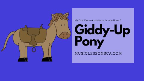 Piano Adventures Lesson Book B - Giddy Up Pony!