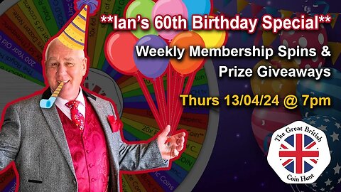 *IAN'S 60TH BIRTHDAY SPECIAL* Over 133+ Coin Giveaways Plus LIVE SPINS & Triple Whammy's! 13-04-23